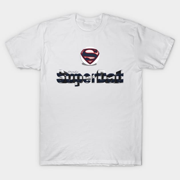 Dundee Superdad T-Shirt by Grant's Pics